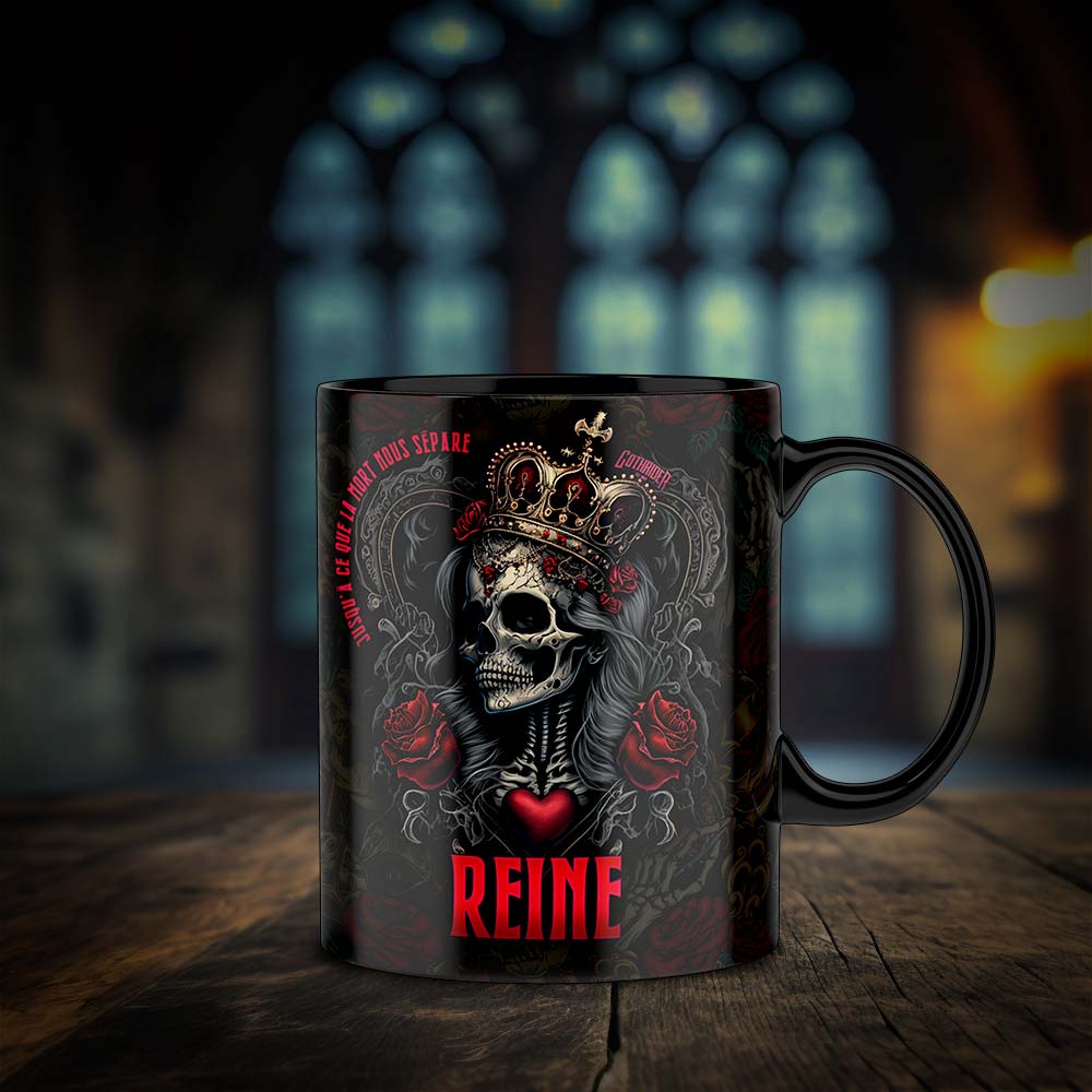 Tasse l'amour d'une Reine (French Edition) - GothRider Brand